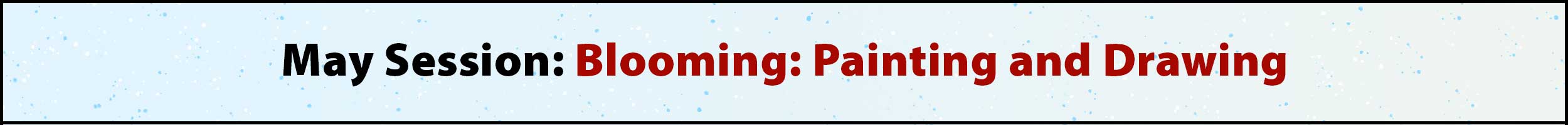 banner announncing the Young Artist Experience classes for May 2026