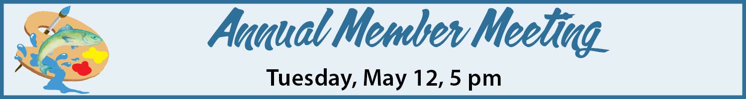 announcement for annual member meeting Tuesday, May 12, 5 pm