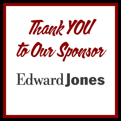 a sign that reads Thank you to our sponsor, Edward Jones